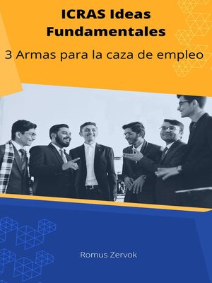 3 Armas para la caza de empleo - ebook